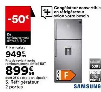 BUT Réfrigérateur 2 portes samsung offre