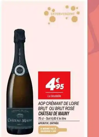 Netto Château de mauny aop crémant de loire brut ou brut rosé offre