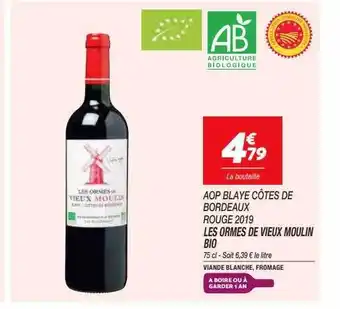 Netto Les ormes de vieux moulin bio aop blaye côtes de bordeaux rouge 2019 offre