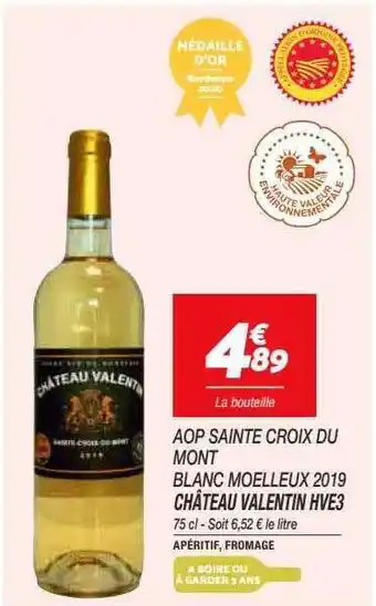 Netto Château valentin hve3 aop sainte croix du mont blanc moelleux 2019 offre