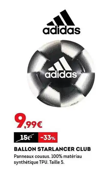 Sport 2000 Ballon starlancer club adidas offre