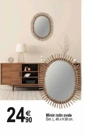 Tridôme Miroir rotin ovale offre
