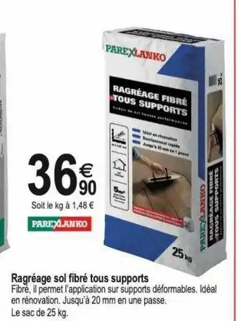 Tridôme Ragréage sol fibré tous supports parexlanko offre