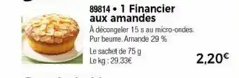 1 Financier Aux Amandes