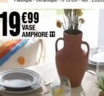 La Foir'Fouille Vase Amphore offre