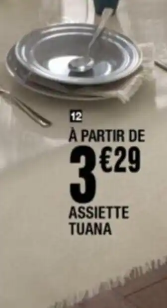 La Foir'Fouille Assiette Tuana offre