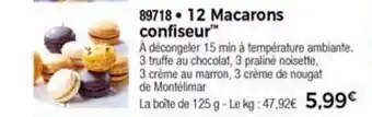 Thiriet 12 Macarons Confiseur offre