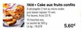 Cake Aux Fruits Confits