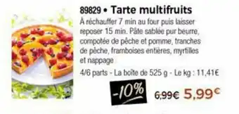 Thiriet Tarte Multifruits offre