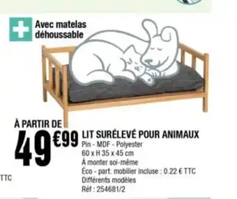 La Foir'Fouille Lit Surélevé Pour Animaux offre