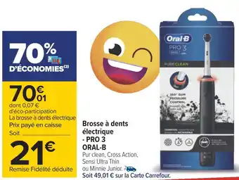 Carrefour Oral-b brosse à dents électrique - pro 3 offre