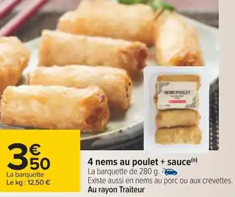 Carrefour 4 nems au poulet + sauce offre