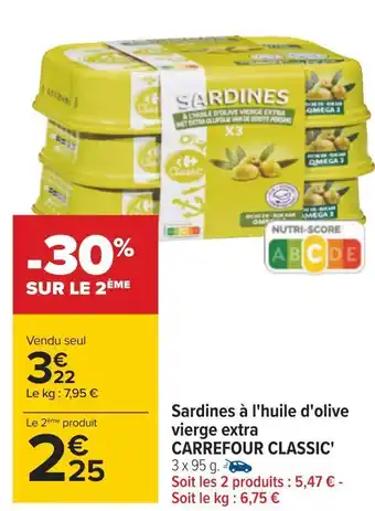 Carrefour Carrefour classic' sardines à l'huile d'olive vierge extra offre