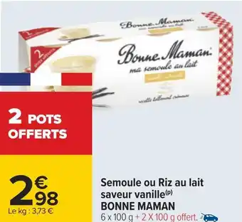 Bonne maman semoule ou riz au lait saveur vanille