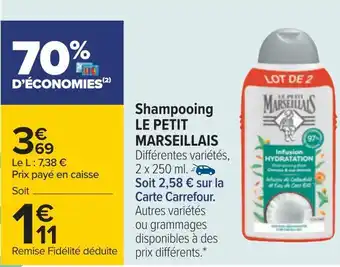 Carrefour Le petit marseillais shampooing offre