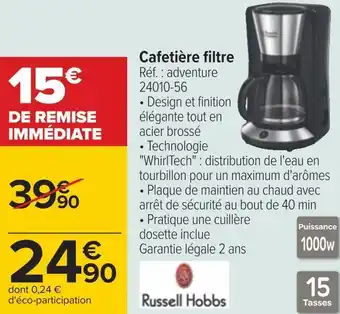 Carrefour Russell hobbs cafetière filtre offre