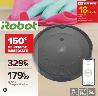 Carrefour Irobot aspirateur robot connecté offre