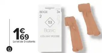 Carrefour Tex collant mousse x3 offre