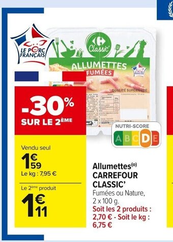 Carrefour Market Allumettes Carrefour Classic offre