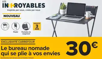 Le bureau nomade qui se plie à vos envies