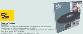 Carrefour Umbro planche d’équilibre offre