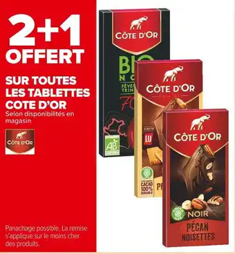 Carrefour Market Cote d’or bon plan sur toutes les tablettes cote d’or offre
