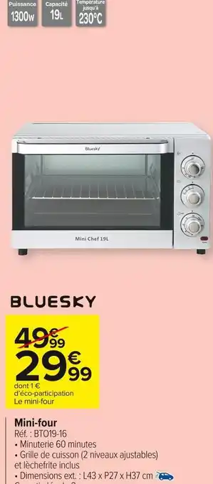 Carrefour Market Bluesky mini-four offre