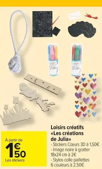 Carrefour Market Loisirs créatifs les créations de julia offre