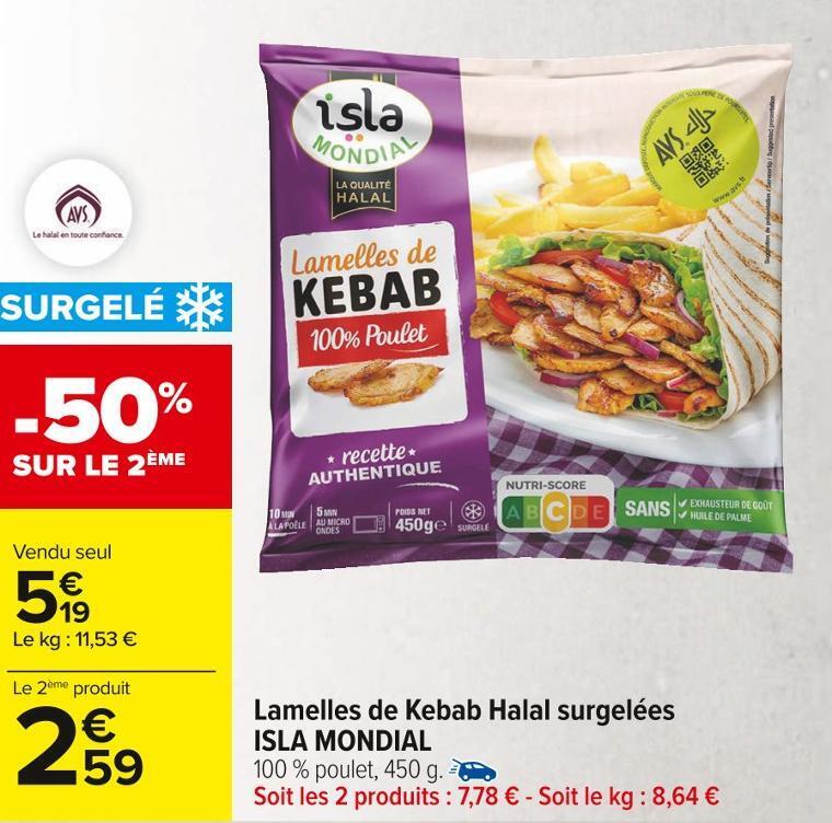 Promo Isla mondial lamelles de kebab halal surgelées chez Carrefour Market