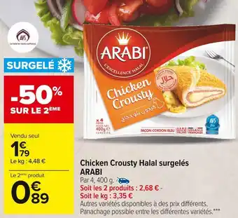 Carrefour Market Arabi chicken crousty halal surgelés offre