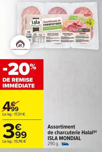 Carrefour Market Isla mondial assortiment de charcuterie halal offre