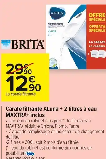 Carrefour Market Brita carafe filtrante aluna + 2 filtres à eau maxtra+ inclus offre