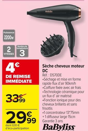 Carrefour Market Babyliss sèche cheveux moteur dc offre