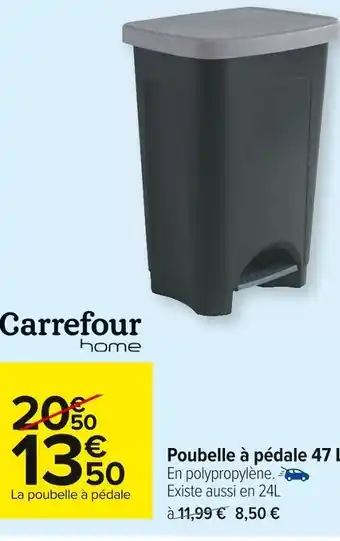 Carrefour Market Carrefour home poubelle à pédale 47 l offre