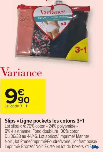 Variance slips ligne pockets les cotons 3+1