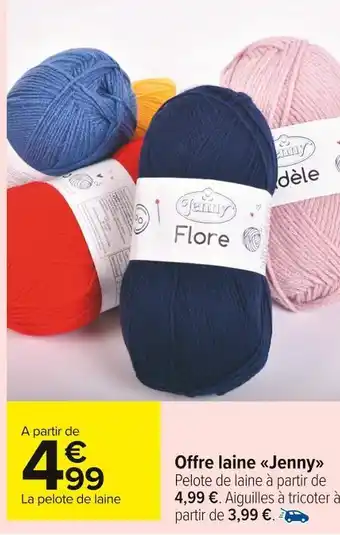 Carrefour Market Offre laine jenny offre
