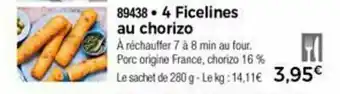 Thiriet 4 Ficelines Au Chorizo offre