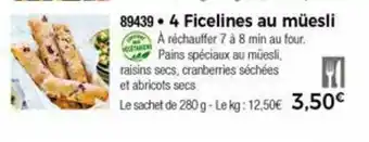Thiriet 4 Ficelines Au Müesli offre