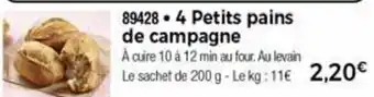 Thiriet 4 Petits Pains De Campagne offre