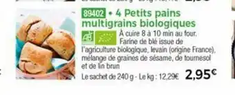 Thiriet 4 Petits Pains Multigrains Biologiques offre