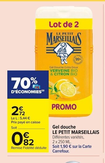 Carrefour Market Le Petit Marseillais Gel Douche offre
