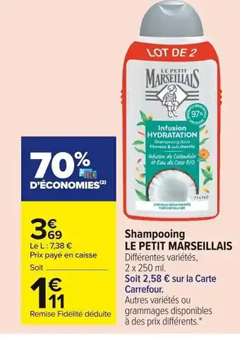 Carrefour Market Le Petit Marseillais Shampooing offre