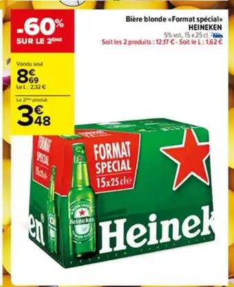 Carrefour Market Bière blonde format special heineken offre