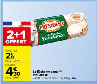 Carrefour Market La buche fondante president offre