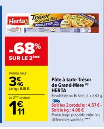 Carrefour Market Pâté a tarte tresor de grand-mere herta offre
