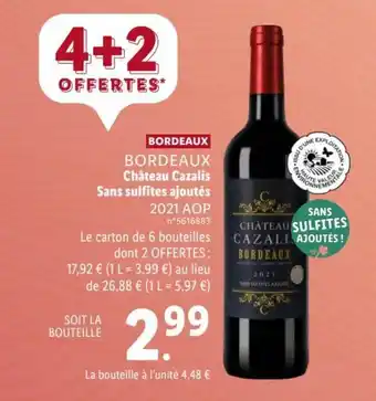 Lidl Château cazalis sans sulfites ajoutés offre