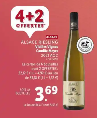 Lidl Vieilles vignes camille meyer offre