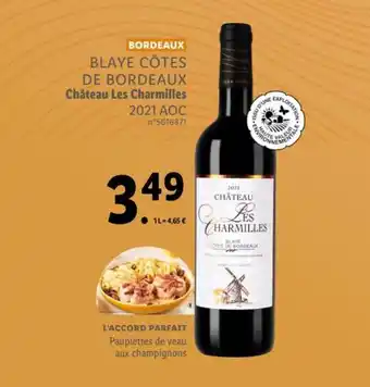 Lidl Château les charmilles offre
