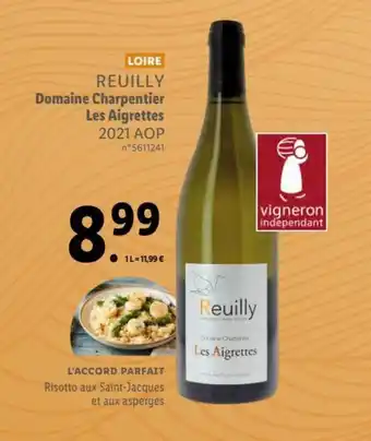 Lidl REUILLY domaine charpentier les aigrettes offre