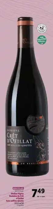Lidl Vieilles vignes domaine du crêt d'oeillat sans sulfites ajoutés offre